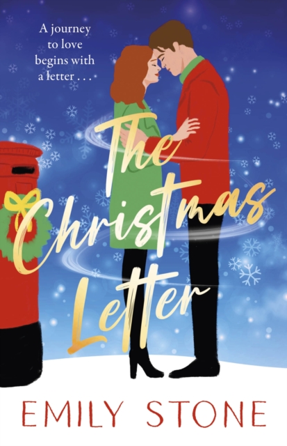 The Christmas Letter : Curl up for the holiday with this romantic, heartwarming festive read, EPUB eBook