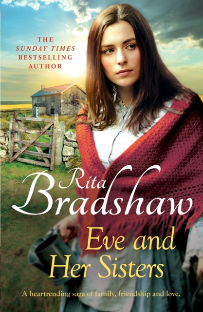 Eve and her Sisters : An utterly compelling, dramatic and heart-breaking saga, Paperback / softback Book