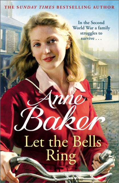 Let The Bells Ring : A gripping wartime saga of family, romance and danger, Paperback / softback Book
