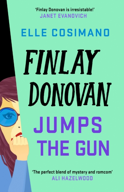 Finlay Donovan Jumps the Gun : the instant New York Times bestseller!, Paperback / softback Book