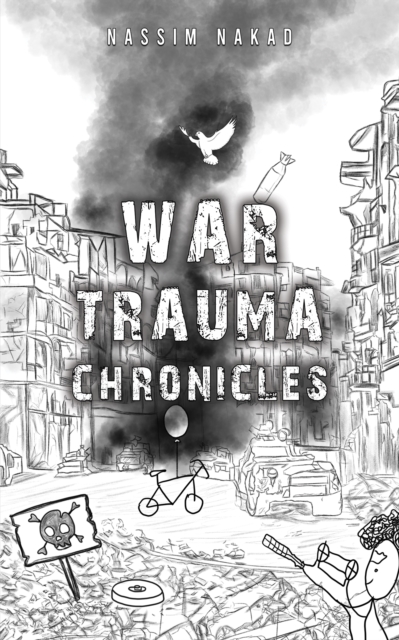 War Trauma Chronicles, EPUB eBook
