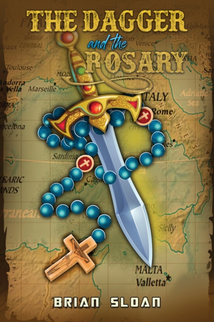The Dagger and the Rosary, Paperback / softback Book