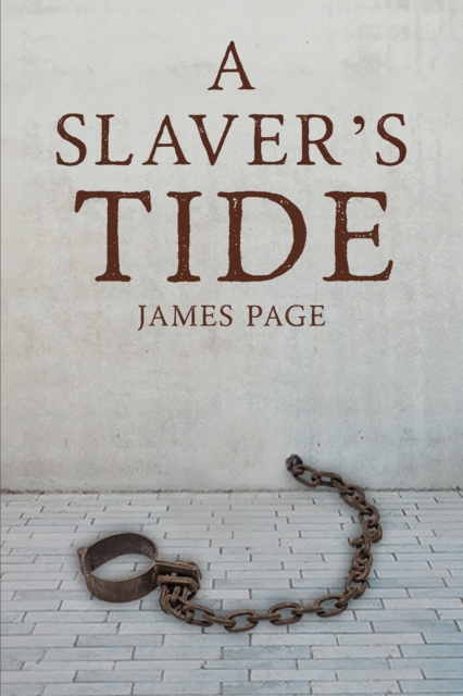 A Slaver's Tide, Paperback / softback Book