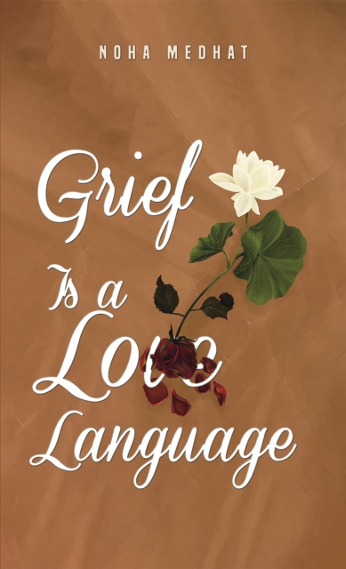 Grief Is a Love Language, Paperback / softback Book