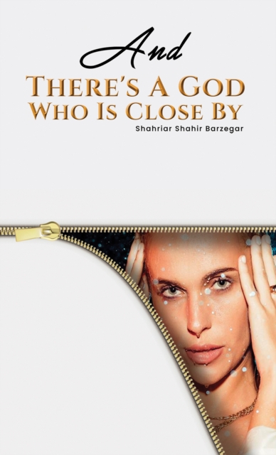And There's A God Who Is Close By, Paperback / softback Book