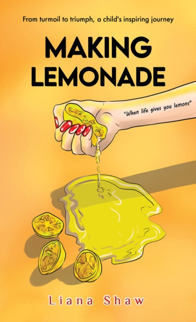 Making Lemonade, Paperback / softback Book