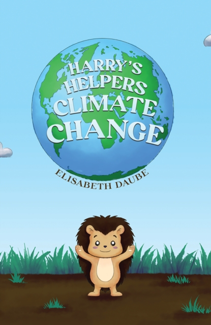 Harry's Helpers-Climate Change, EPUB eBook
