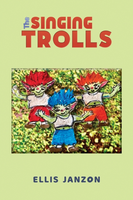 The Singing Trolls, Paperback / softback Book
