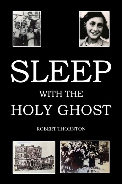 Sleep with the Holy Ghost, Paperback / softback Book