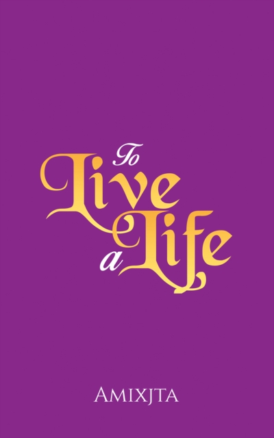To Live a Life, Paperback / softback Book