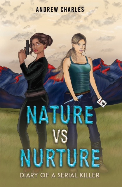 Nature vs Nurture : Diary of a Serial Killer, Paperback / softback Book