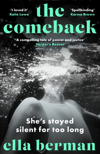 The Comeback : A must-read for 2024 absolutely empowering, all-consuming, and thought-provoking novel, Paperback / softback Book