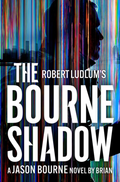 Robert Ludlum's™ The Bourne Shadow, Hardback Book