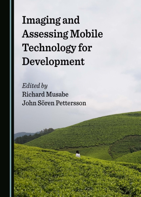None Imaging and Assessing Mobile Technology for Development, PDF eBook