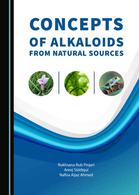 Concepts of Alkaloids from Natural Sources, PDF eBook