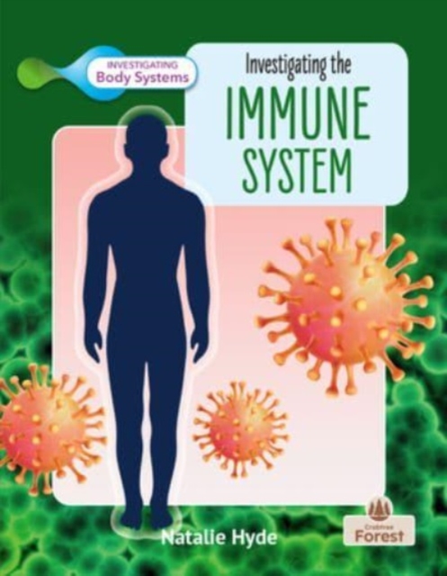 Investigating the Immune System, Paperback / softback Book