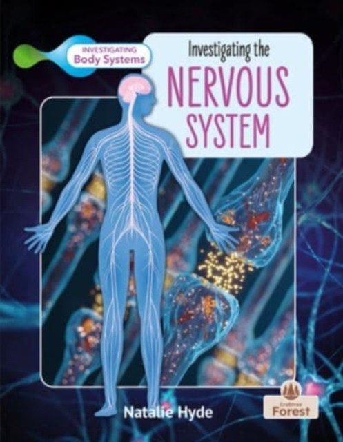 Investigating the Nervous System, Paperback / softback Book