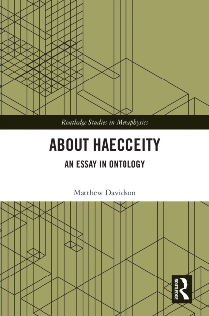 About Haecceity : An Essay in Ontology, PDF eBook