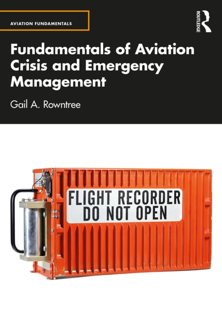 Fundamentals of Aviation Crisis and Emergency Management, EPUB eBook