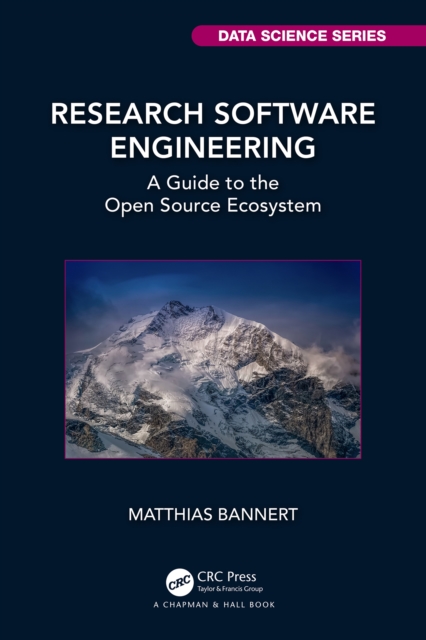 Research Software Engineering : A Guide to the Open Source Ecosystem, PDF eBook