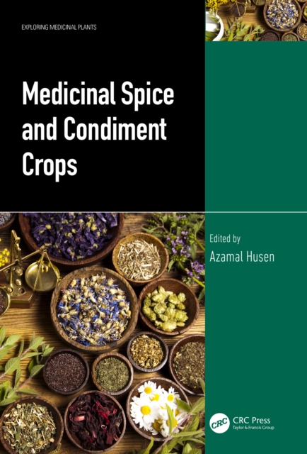 Medicinal Spice and Condiment Crops, PDF eBook