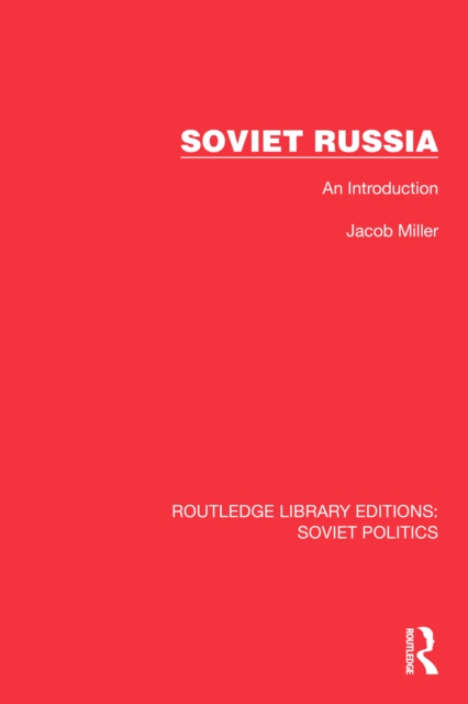 Soviet Russia : An Introduction, EPUB eBook