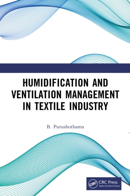 Humidification and Ventilation Management in Textile Industry, PDF eBook