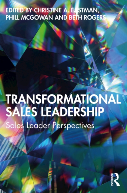 Transformational Sales Leadership : Sales Leader Perspectives, PDF eBook