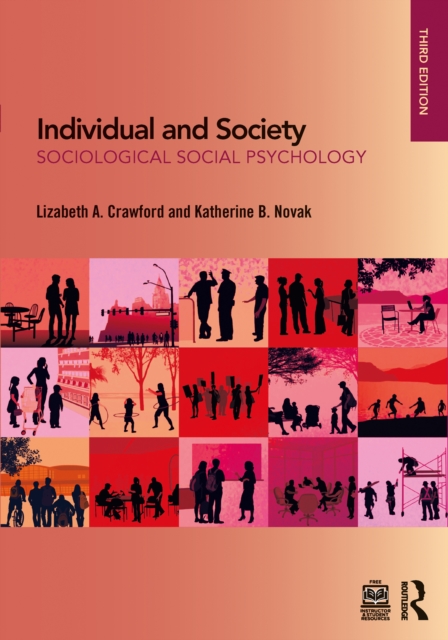 Individual and Society : Sociological Social Psychology, EPUB eBook