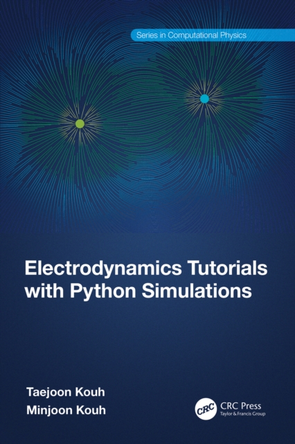 Electrodynamics Tutorials with Python Simulations, EPUB eBook