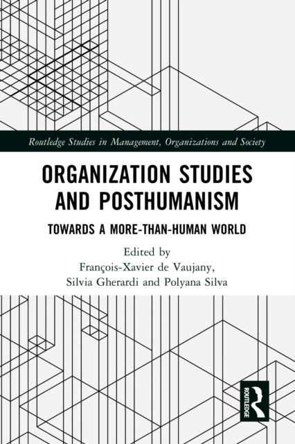 Organization Studies and Posthumanism : Towards a More-than-Human World, EPUB eBook