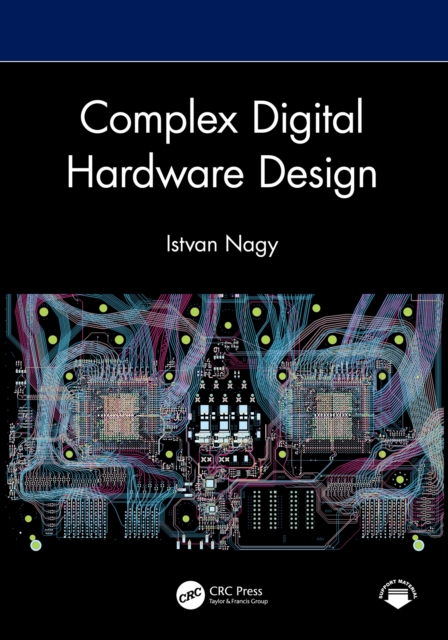 Complex Digital Hardware Design, PDF eBook