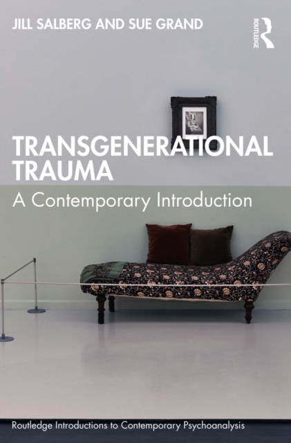 Transgenerational Trauma : A Contemporary Introduction, PDF eBook