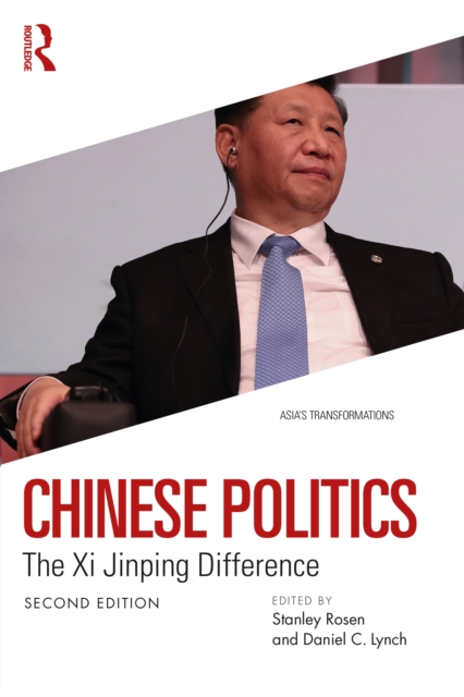 Chinese Politics : The Xi Jinping Difference, EPUB eBook