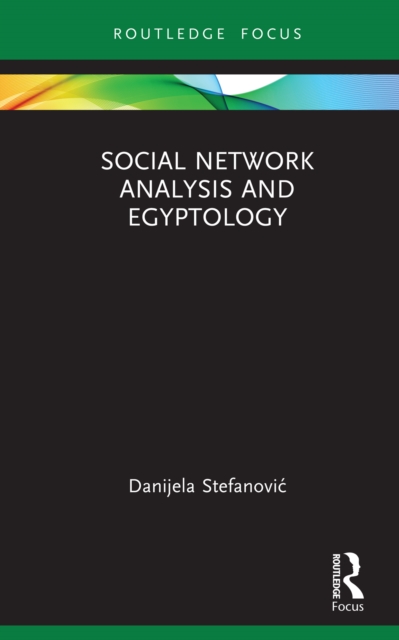 Social Network Analysis and Egyptology, PDF eBook