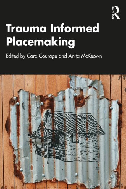 Trauma Informed Placemaking, EPUB eBook