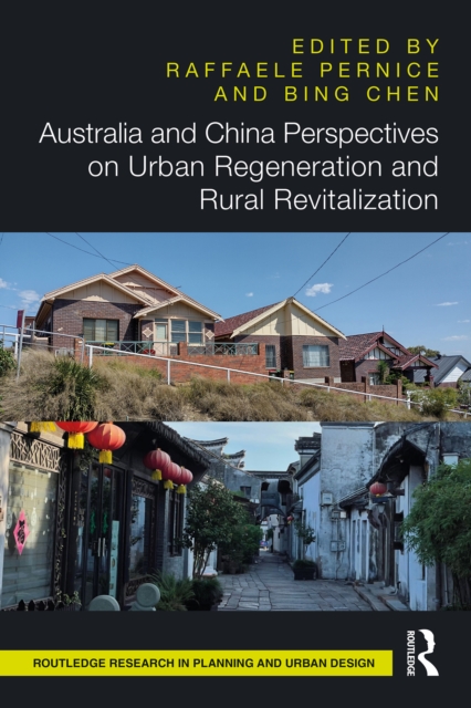 Australia and China Perspectives on Urban Regeneration and Rural Revitalization, EPUB eBook