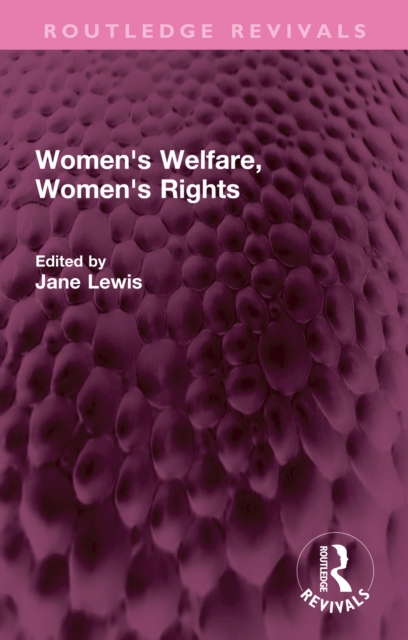 Women's Welfare, Women's Rights, PDF eBook