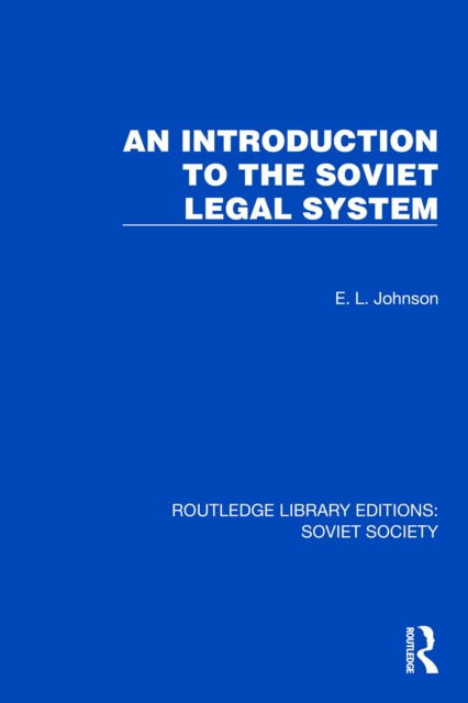 An Introduction to the Soviet Legal System, PDF eBook