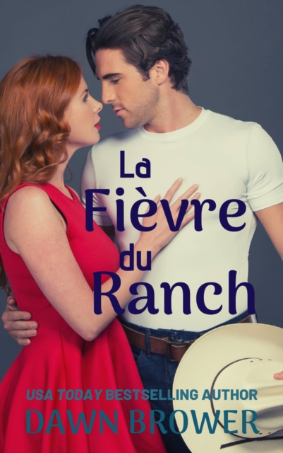 La Fievre du Ranch, EPUB eBook