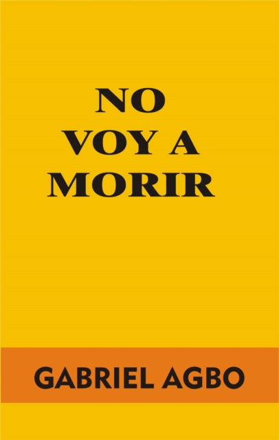 No Voy a Morir, EPUB eBook