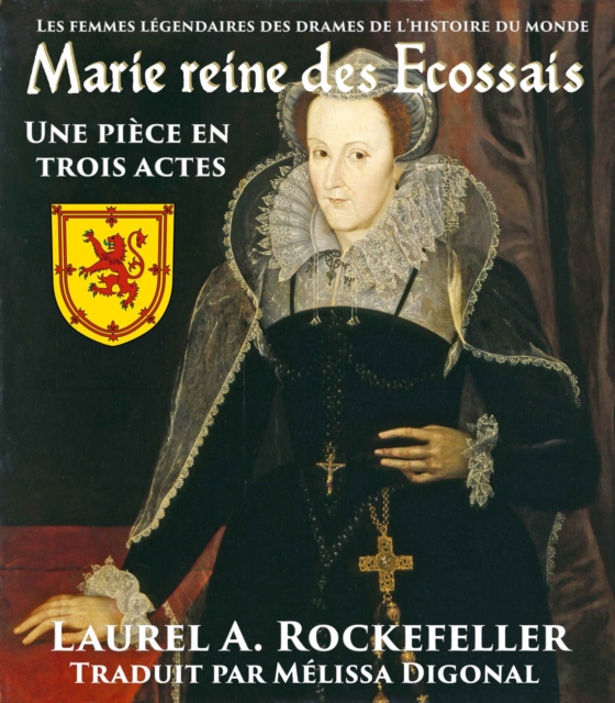 Marie reine des Ecossais: Une piece en trois acte, EPUB eBook