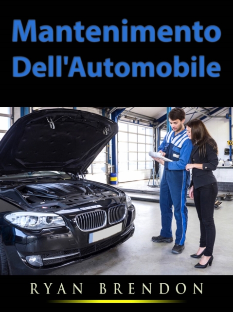 Mantenimento Dell'Automobile, EPUB eBook