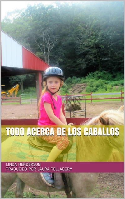 Todo acerca de los caballos, EPUB eBook