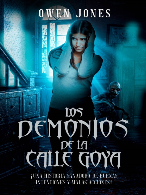 Los demonios de la calle Goya, EPUB eBook