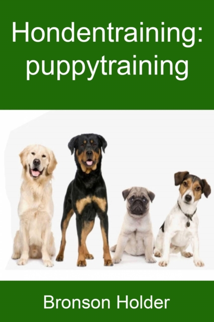 Hondentraining: puppytraining, EPUB eBook