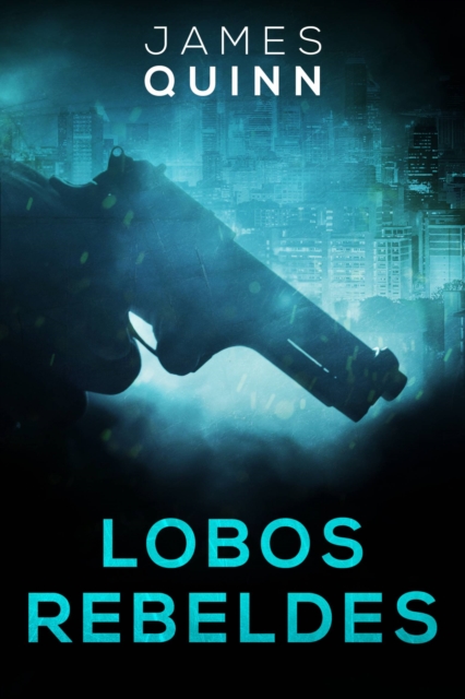 Lobos Rebeldes, EPUB eBook