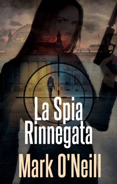 La Spia Rinnegata, EPUB eBook