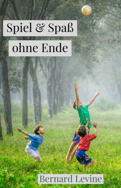 Spiel & Spa ohne Ende, EPUB eBook