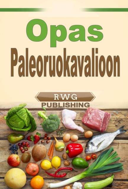 Opas Paleoruokavalioon, EPUB eBook